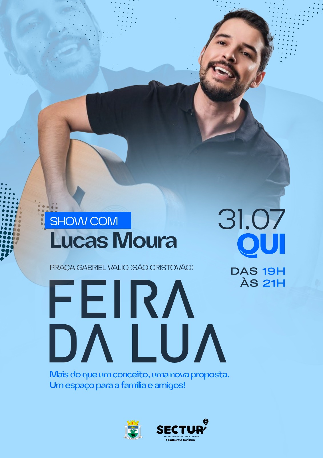 Feira da Lua 31-07 show com Lucas Moura