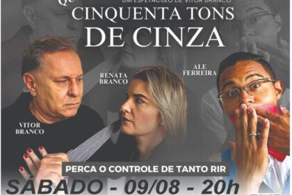 Comédia teatral “Quase Cinquenta Tons de Cinza” chega a Pilar do Sul