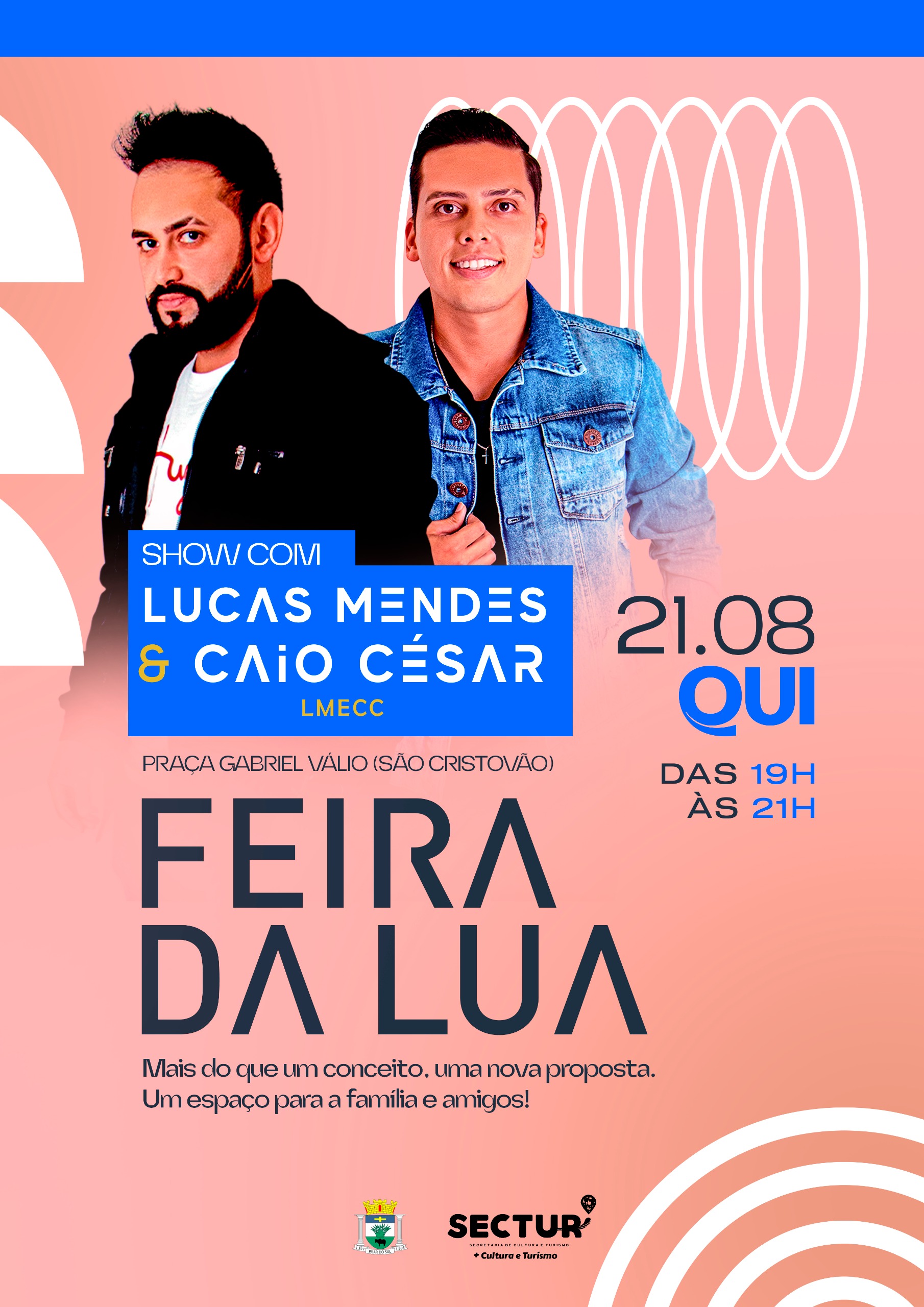 Feira da Lua 21-08 show com Lucas Mendes e Caio César